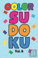Color Sudoku Vol. 6