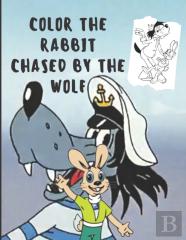 Color The Rabbit Chased By The Wolf