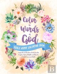 Color The Words Of God. Bible Verse Coloring Book