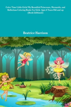 Bertrand.pt - Color Time Little Girls! My Beautiful Pr