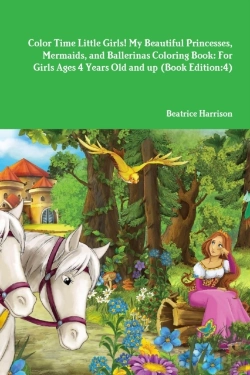 Bertrand.pt - Color Time Little Girls! My Beautiful Pr