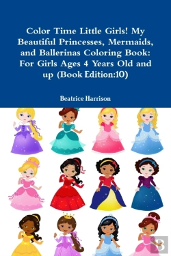 Bertrand.pt - Color Time Little Girls! My Beautiful Pr