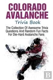 Colorado Avalanche Trivia Book