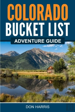 Bertrand.pt - Colorado Bucket List Adventure Guide