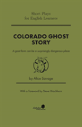 Colorado Ghost Story