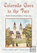 Colorado Goes To The Fair