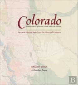 Bertrand.pt - Colorado: Mapping The Centennial State Through History