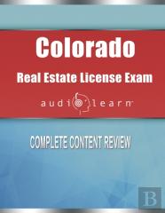 Colorado Real Estate License Exam Audiolearn