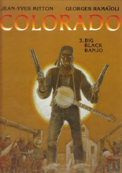 Bertrand.pt - Colorado T.3 : Big Black Banjo