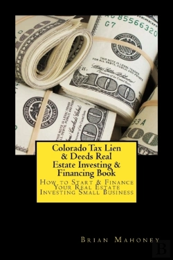 Bertrand.pt - Colorado Tax Lien & Deeds Real Estate Investing & Financing Book