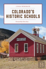 Colorado'S Historic Schools