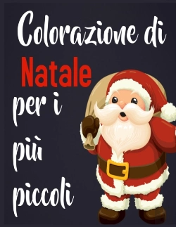 Bertrand.pt - Colorazione Di Natale Per I Piu Piccoli
