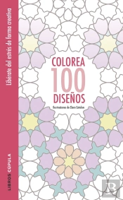 Colorea 100 Diseños