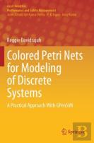 Colored Petri Nets For Modeling Of Discrete Systems