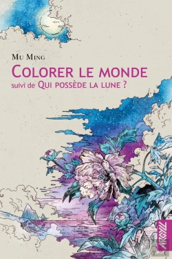 Bertrand.pt - Colorer Le Monde ; Qui Possede La Lune ?