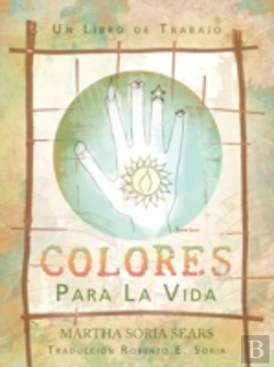 Bertrand.pt - Colores Para La Vida: Un Libro De Trabaj