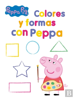 Bertrand.pt - Colores Y Formas Con Peppa (Peppa Pig. Actividades)
