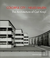 Colorful City - Neues Bauen