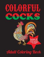 Colorful Cocks Adult Coloring Book