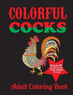 Bertrand.pt - Colorful Cocks Adult Coloring Book