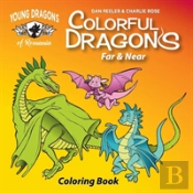 Colorful Dragons Far And Near