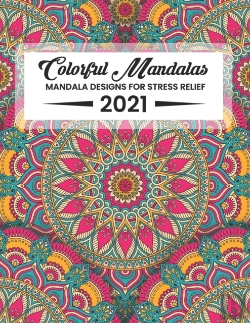 Bertrand.pt - Colorful Mandalas Mandala Designs For Stress Relief 2021