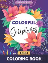 Colorful Scriptures Adult Coloring Book