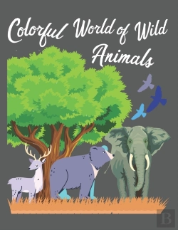 Bertrand.pt - Colorful World Of Wild Animals