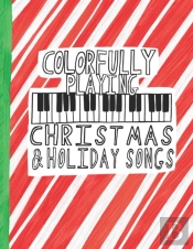 Colorfully Playing Christmas And Holiday Songs