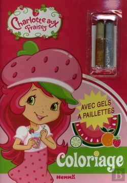Bertrand.pt - Coloriage Avec Gel A Paillettes Charlotte Aux Fraises