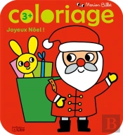 Coloriage Des Tout-Petits ; Coloriage ; Joyeux Noël !