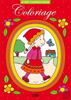Bertrand.pt - Coloriage Mes Contes A Colorier : Le Petit Chaperon Rouge