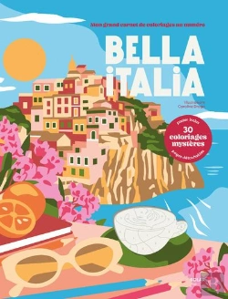 Bertrand.pt - Coloriages Au Numéro - Bella Italia