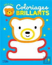 Coloriages Brillants ; L'Ourson