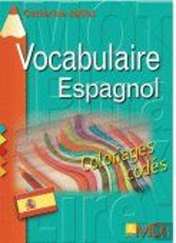 Bertrand.pt - Coloriages Codés ; Vocabulaire Espagnol