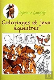 Coloriages Et Jeux Equestres