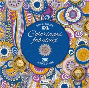 Coloriages Fabuleux, 280 Dessins A Colorier