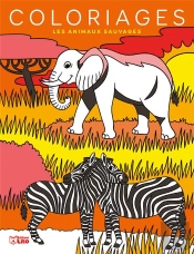 Coloriages ; Les Animaux Sauvages