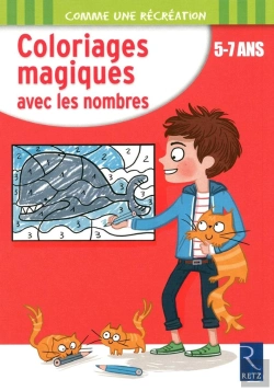 Bertrand.pt - Coloriages Magiques Avec Les Nombres ; 5-7 Ans