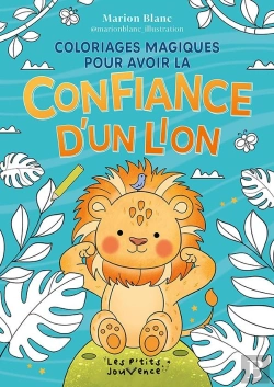 Bertrand.pt - Coloriages Magiques Pour Avoir La Confiance D'Un Lion