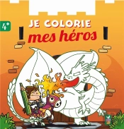 Coloriages Mes Heros