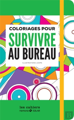 Bertrand.pt - Coloriages Pour Survivre Au Bureau