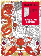 Coloriages Xxl ; Nouvel Ans Chinois