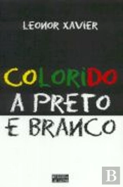 Colorido a Preto e Branco