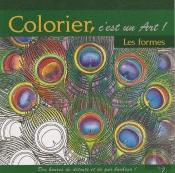 Colorier, C'Est Un Art ! Les Formes
