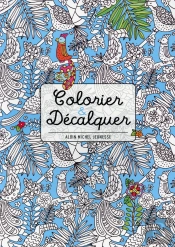 Colorier Et Decalquer