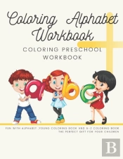 Coloring  Alphabet Workbook