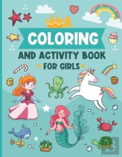Coloring And Activity Book For Girls
