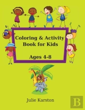 Coloring And Activity Book For Kids Age 4-8