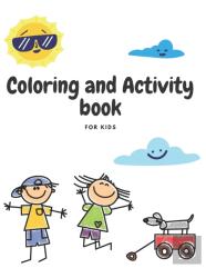Coloring And Activity Book For Kids